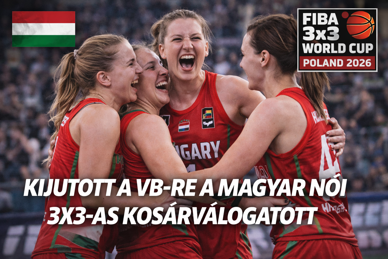 Hősiesen ünneplő magyar 3x3 csapat