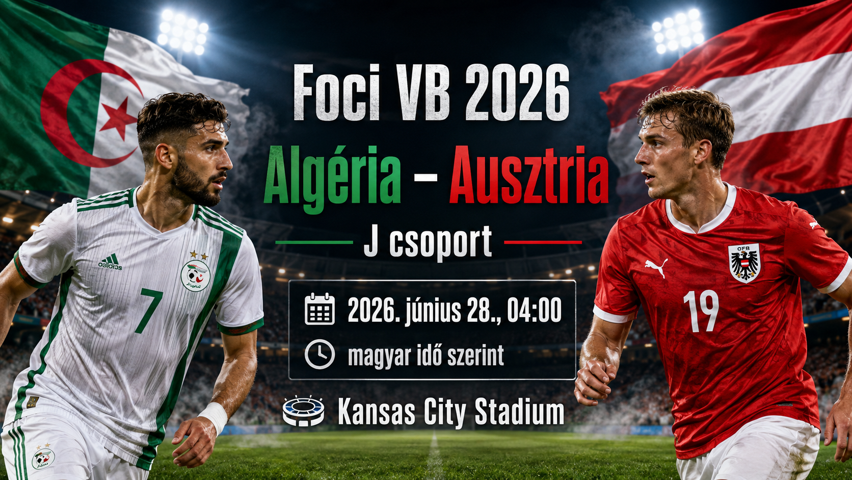 Algéria – Ausztria: Foci VB 2026